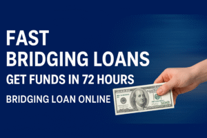 Fast Bridging Loans
